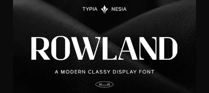 Rowland Modern Masculine Classy Sans Serif 1